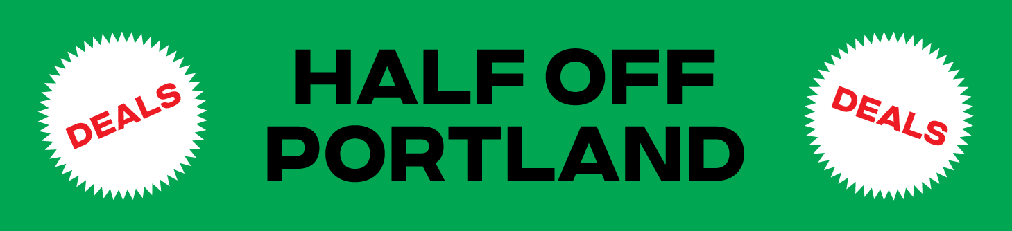 Half Off Portland